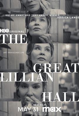 爱妻艺《伟大的莉莲·霍尔 The Great Lillian Hall》免费在线观看