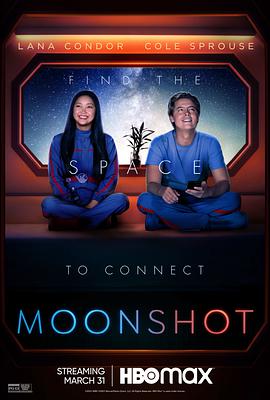 爱妻艺《登月计划 Moonshot》免费在线观看