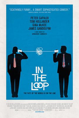 爱妻艺《灵通人士 In the Loop》免费在线观看