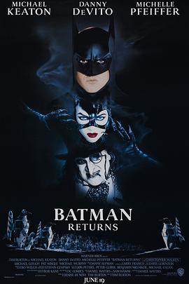 爱妻艺《蝙蝠侠归来 Batman Returns》免费在线观看