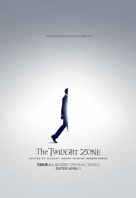 电视剧《新阴阳魔界 第一季 The Twilight Zone Season 1》高清免费在线观看