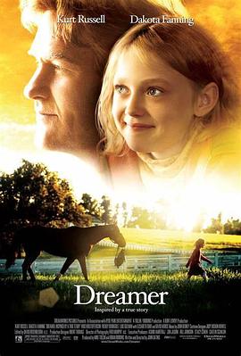 爱妻艺《梦想奔驰 Dreamer: Inspired by a True Story》免费在线观看