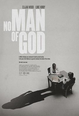 爱妻艺《无主之人 No Man Of God》免费在线观看