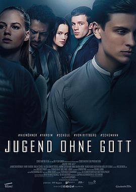 爱妻艺《营地命案 Jugend ohne Gott》免费在线观看