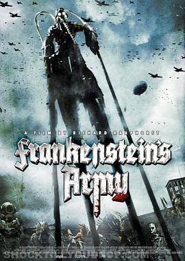 爱妻艺《弗兰肯斯坦的军队 Frankenstein’s Army》免费在线观看