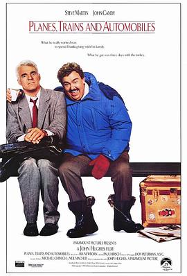 爱妻艺《落难见真情 Planes, Trains & Automobiles》免费在线观看