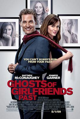 电影《前女友们的幽灵 Ghosts of Girlfriends Past》完整版在线免费观看