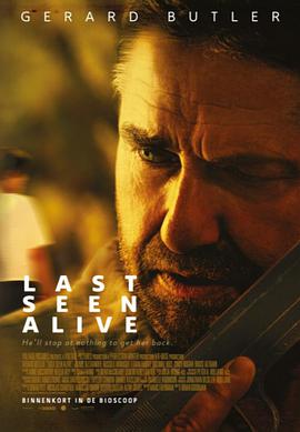 爱妻艺《追踪 Last Seen Alive》免费在线观看