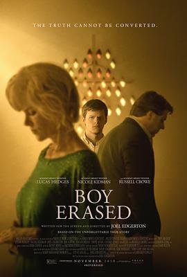 爱妻艺《被抹去的男孩 Boy Erased》免费在线观看