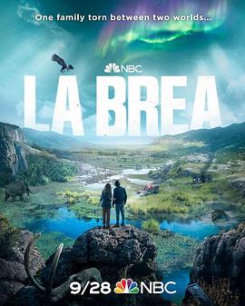 爱妻艺《拉布雷亚 第一季 La Brea Season 1》免费在线观看