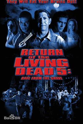 爱妻艺《活死人归来5 Return of the Living Dead: Rave to the Grave》免费在线观看