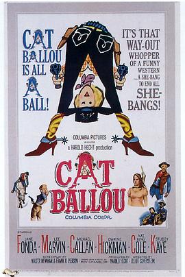 爱妻艺《狼城脂粉侠 Cat Ballou》免费在线观看