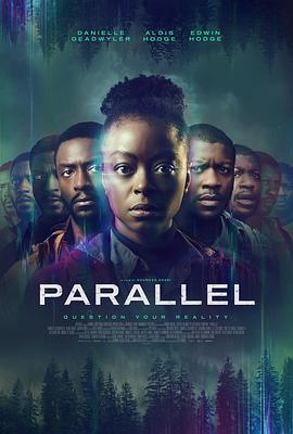 爱妻艺《平行森林 Parallel》免费在线观看