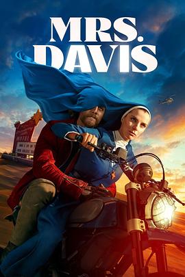 电视剧《戴维斯夫人 Mrs. Davis》完整版在线免费观看