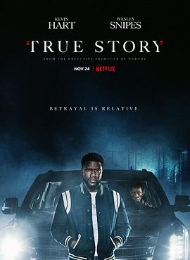 爱妻艺《真相 True Story》免费在线观看