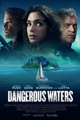 爱妻艺《危险水域 Dangerous Waters》免费在线观看