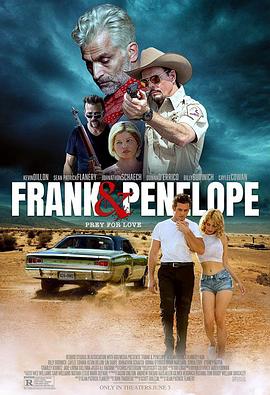 爱妻艺《末路狂杀 Frank & Penelope》免费在线观看