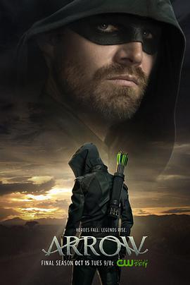 爱妻艺《绿箭侠 第八季 Arrow Season 8》免费在线观看