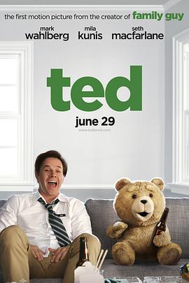 电影《泰迪熊 Ted》完整版免费在线观看