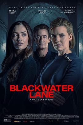 爱妻艺《黑水巷 Blackwater Lane》免费在线观看