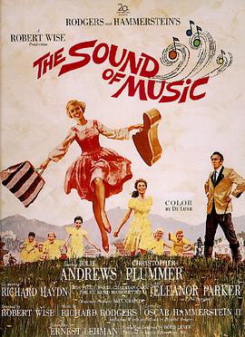 爱妻艺《音乐之声 The Sound of Music》免费在线观看