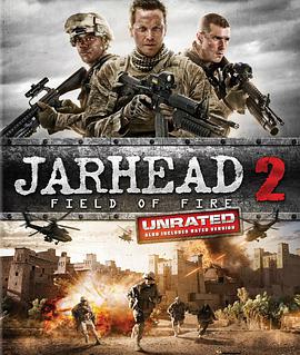 爱妻艺《锅盖头2 Jarhead 2: Field of Fire》免费在线观看