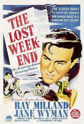 爱妻艺《失去的周末 The Lost Weekend》免费在线观看