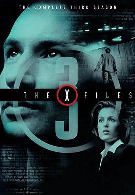 爱妻艺《X档案 第三季 The X-Files Season 3》免费在线观看