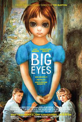 爱妻艺《大眼睛 Big Eyes》免费在线观看