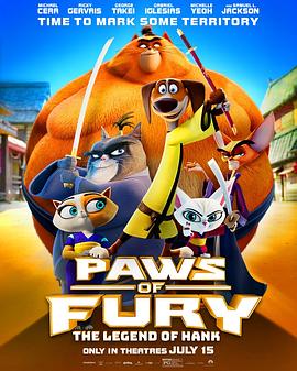 爱妻艺《猫狗武林 Paws of Fury: The Legend of Hank》免费在线观看