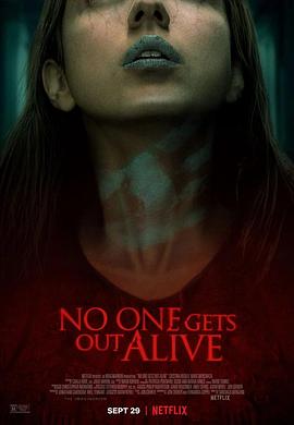 爱妻艺《诡屋惊魂 No One Gets Out Alive》免费在线观看