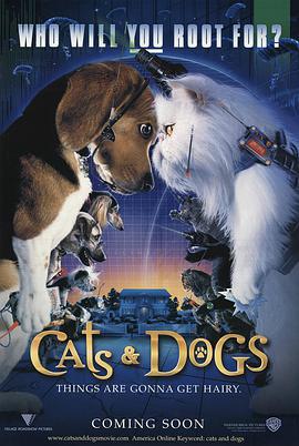 爱妻艺《猫狗大战 Cats & Dogs》免费在线观看