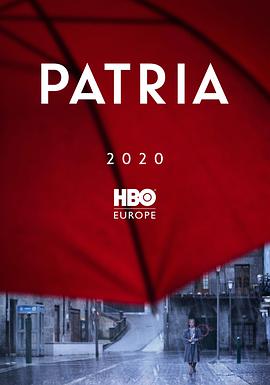 爱妻艺《祖国 Patria》免费在线观看