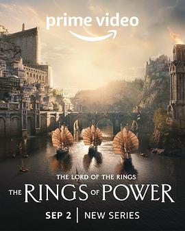 爱妻艺《指环王：力量之戒 第一季 The Lord of the Rings: The Rings of Power Season 1》免费在线观看