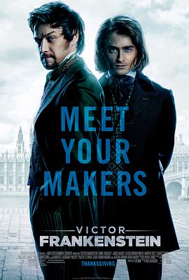 电影《维克多·弗兰肯斯坦 Victor Frankenstein》高清在线免费观看