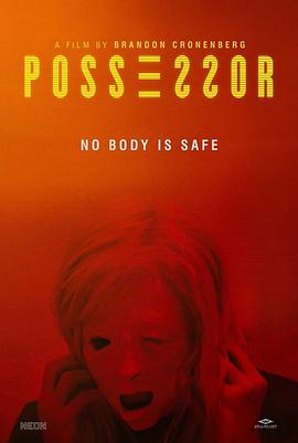 爱妻艺《占有者 Possessor》免费在线观看