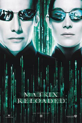 爱妻艺《黑客帝国2：重装上阵 The Matrix Reloaded》免费在线观看