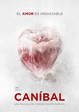 爱妻艺《食人恋 Caníbal》免费在线观看