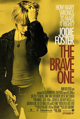 爱妻艺《勇敢的人 The Brave One》免费在线观看