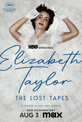 爱妻艺《伊丽莎白·泰勒：遗失的录音带 Elizabeth Taylor: The Lost Tapes》免费在线观看