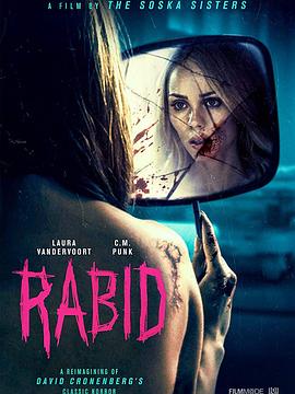 爱妻艺《狂犬病 Rabid》免费在线观看