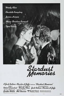 爱妻艺《星尘往事 Stardust Memories》免费在线观看