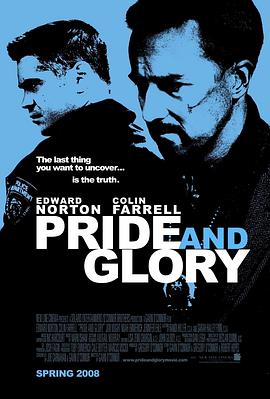 爱妻艺《自豪与荣耀 Pride and Glory》免费在线观看