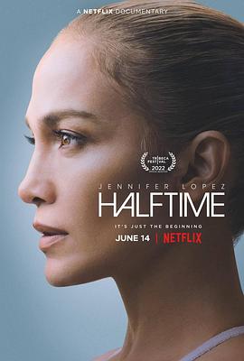 爱妻艺《詹妮弗·洛佩兹：人生中场秀 Halftime》免费在线观看