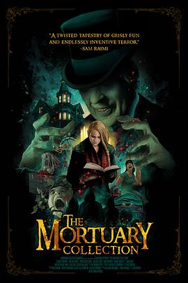 爱妻艺《停尸房收藏 The Mortuary Collection》免费在线观看