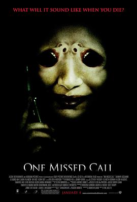 电影《鬼来电 One Missed Call》高清免费在线观看