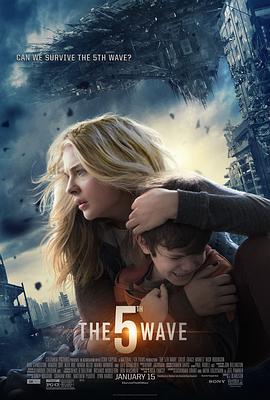 爱妻艺《第五波 The 5th Wave》免费在线观看