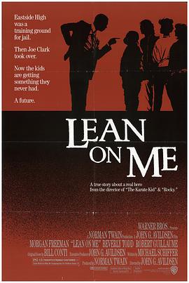 爱妻艺《铁腕校长 Lean on Me》免费在线观看