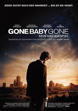 爱妻艺《失踪宝贝 Gone Baby Gone》免费在线观看