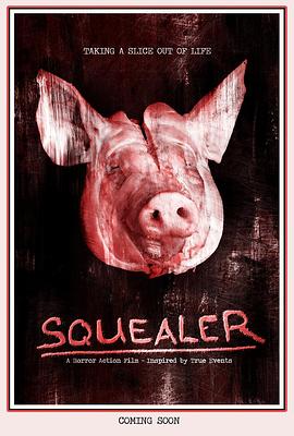 爱妻艺《动物尖叫 Squealer》免费在线观看